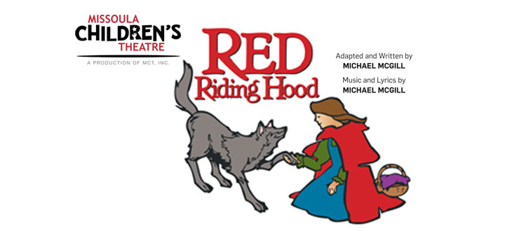Missoula Childrens Theatre Red Riding Hood