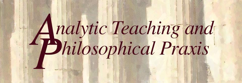 Analytic Teaching and Philosophical Praxis Masthead