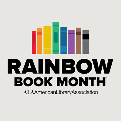 Rainbow Book Month - ALA American Library Association