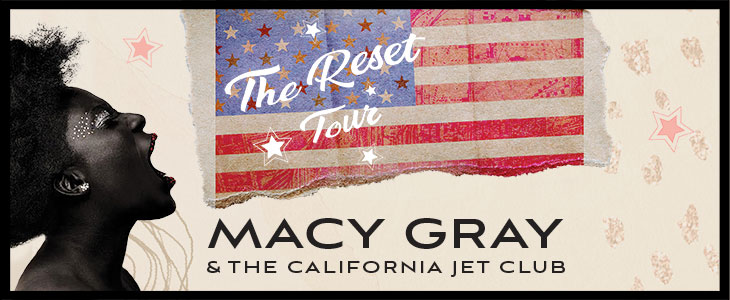 Macy Gray & The California Jet Club