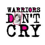 Warriors Don't Cry Warriors Don't Cry