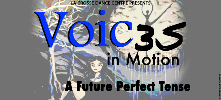 La Crosse Dance Centre presents Voices in Motion
