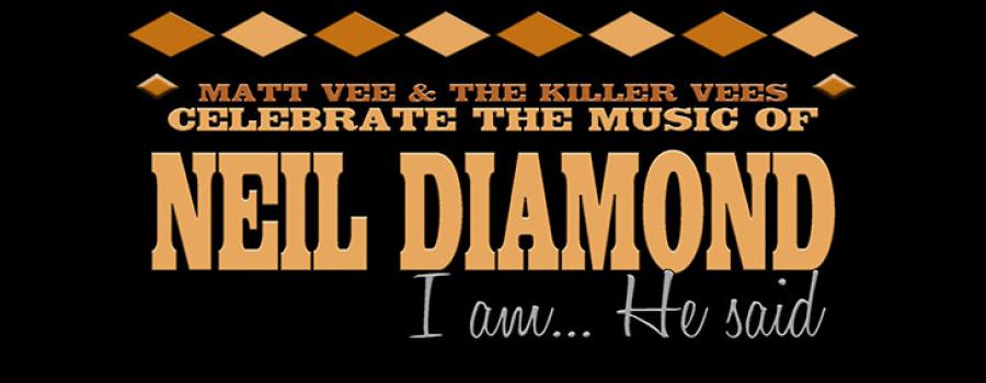 Celebrate the Music of Neil Diamond