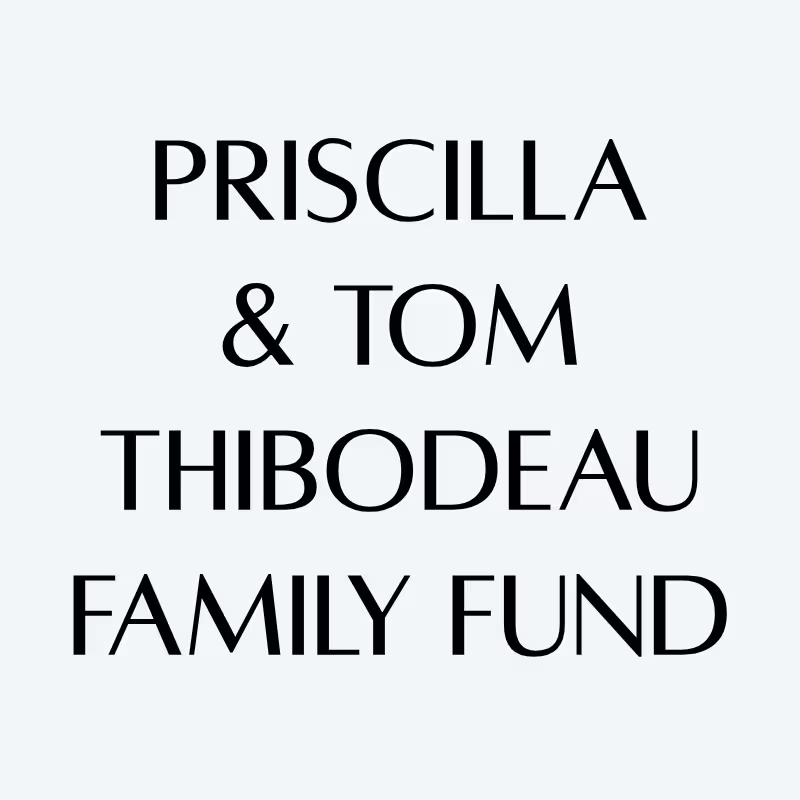 Priscilla and Tom Family Fund